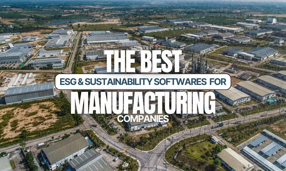 Best Sustainability & ESG Reporting Software for Manufacturing Companies in 2025