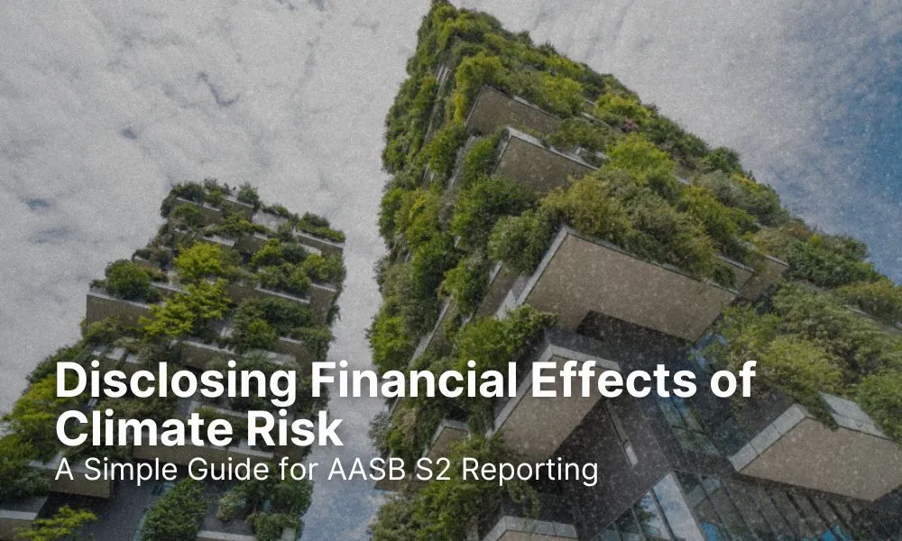 netnada Disclosing Financial Effects of Climate Risk A Simple Guide for AASB S2 Reporting