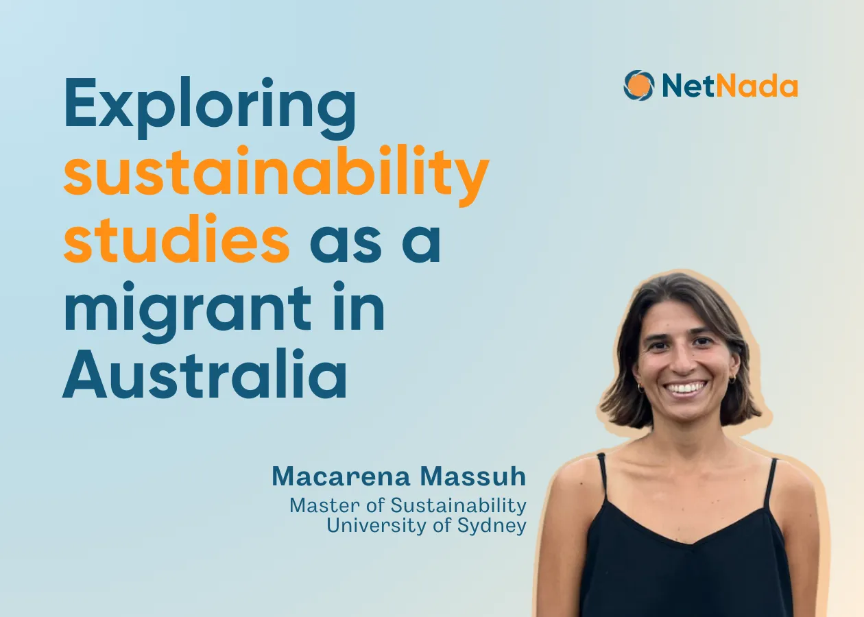 Exploring sustainability studies as a migrant in Australia text with author on the bottom right hand side smilling.