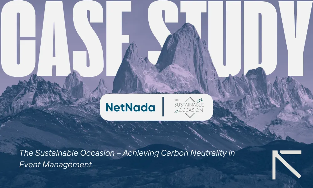 NetNada Case Study: The Sustainable Occasion – Elevating Eco-Friendly Event Management