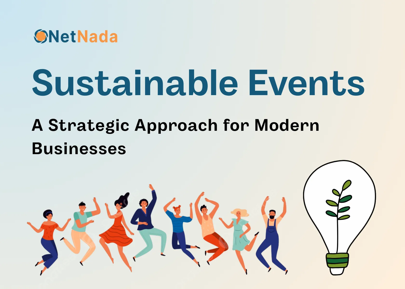 Sustainable Events: A Strategic Approach for Modern Businesses