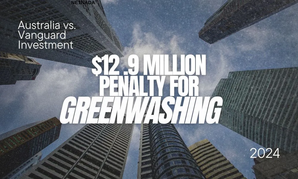 image of article title "Vanguard Investments Lost $12.9 Million in Penalty for Greenwashing - How to Ensure your Business is Safe" with a background of finance and investment indsutry