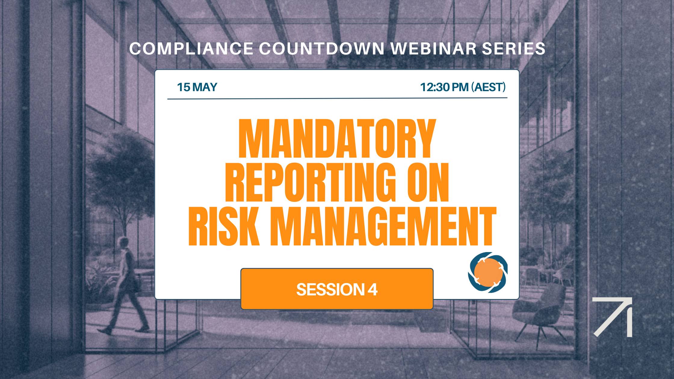 Compliance Countdown Session 4: Risk Management