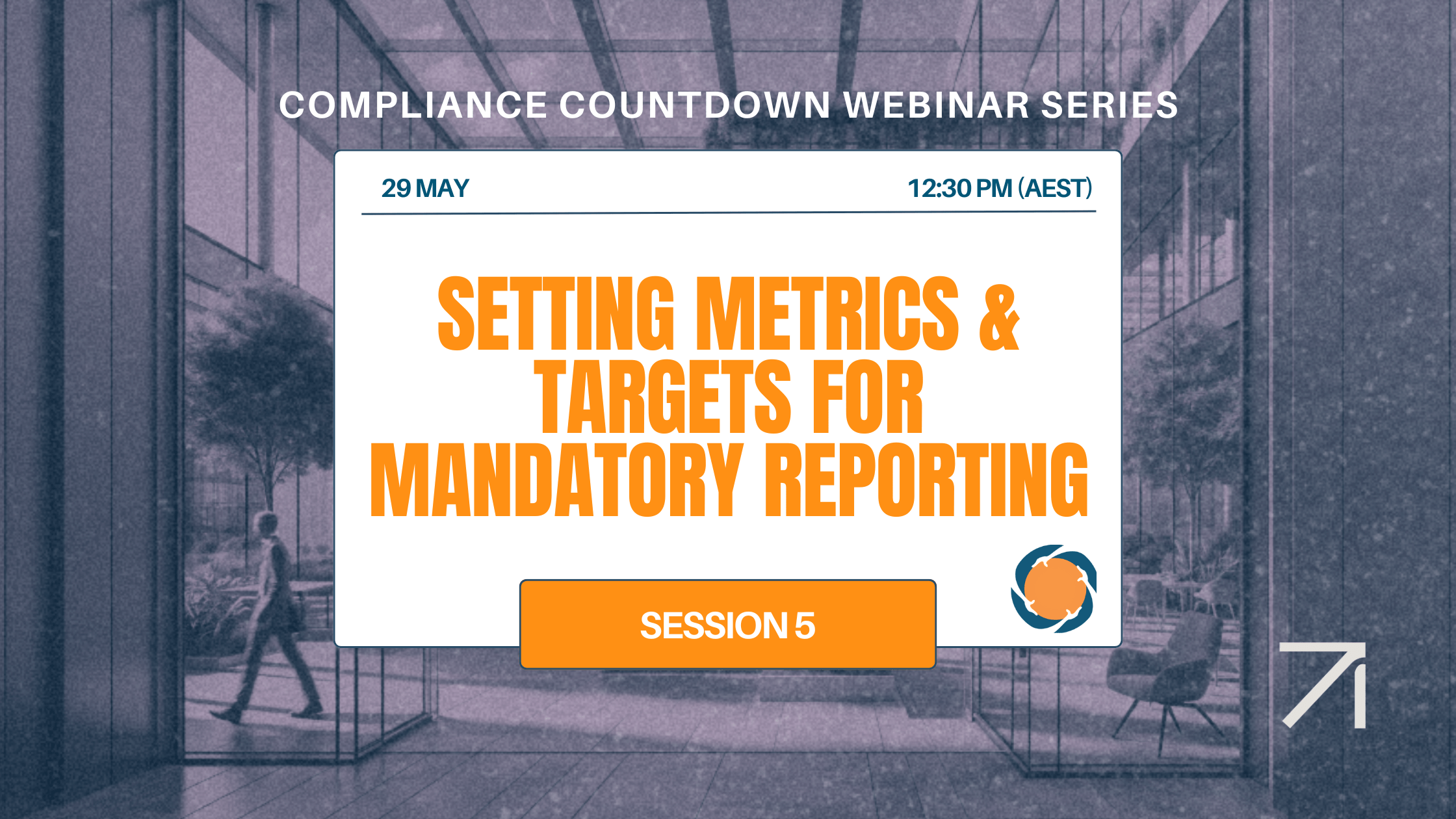 Compliance Countdown Session 5: Metrics and Targets