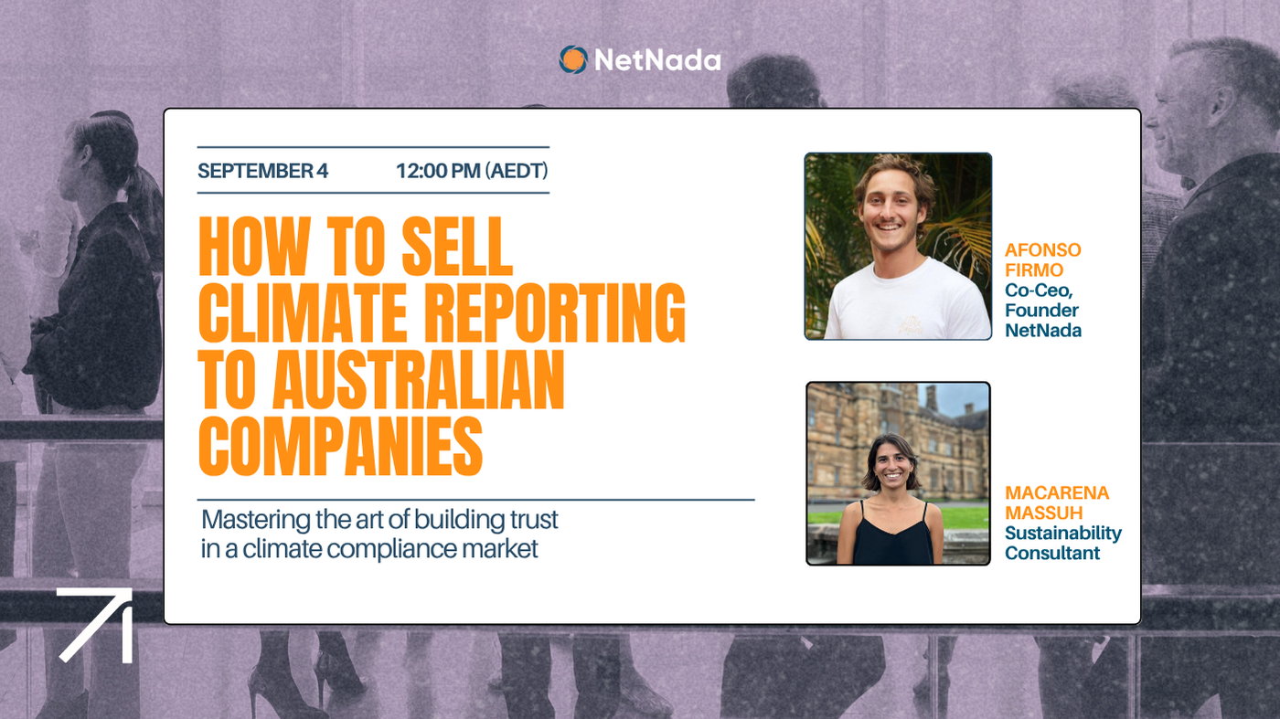 How To Sell Climate Reporting to Australian Companies | Mastering the art of building trust in a climate compliance market