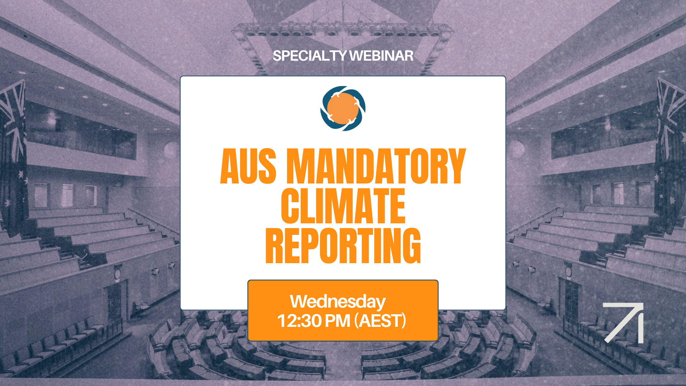 Specialty Webinar - Australian Mandatory Climate Reporting: What to do if your business doesn't make $500M in annual revenue